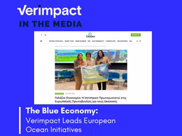The Blue Economy: Verimpact Leads European Ocean Initiatives