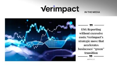 ESG Reporting without excessive costs: Verimpact’s strategic move that accelerates businesses’ “green” transition
